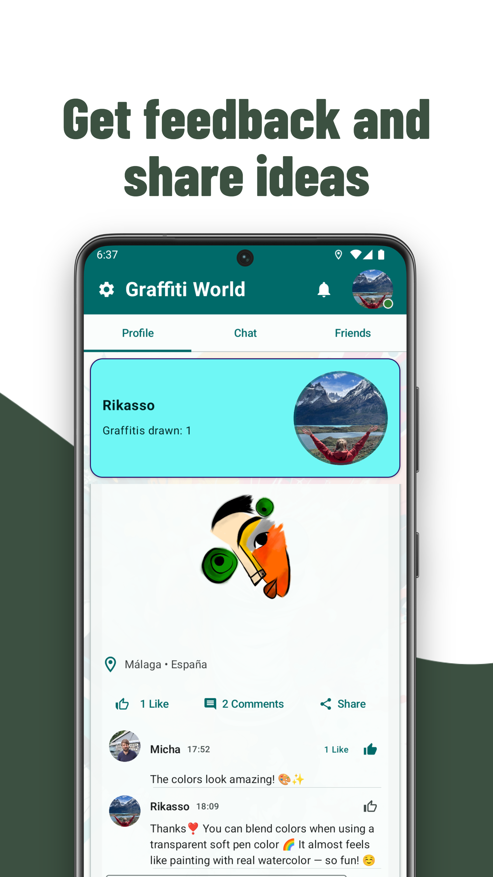 Get Feedback and share ideas